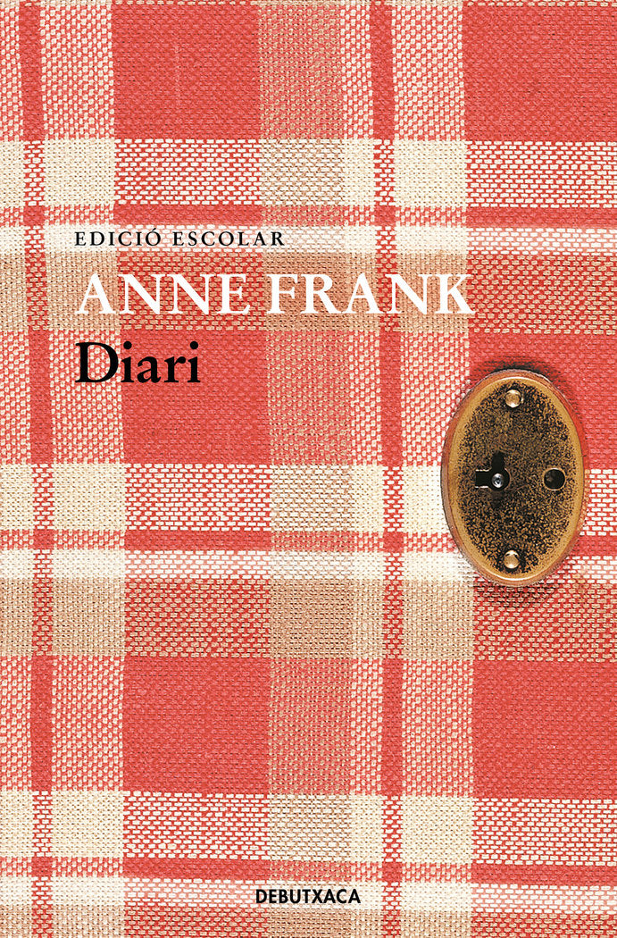 DIARI D'ANNE FRANK (EDICIO ESCOLAR), de FRANK, ANNE | portada del libro