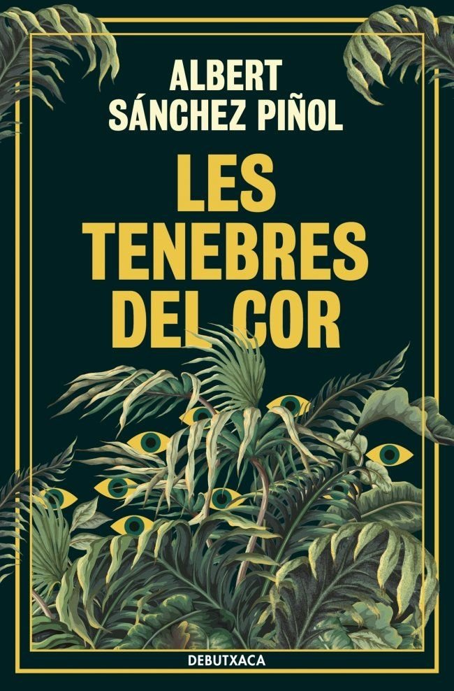 Les tenebres del cor, de ALBERT SANCHEZ PIÑOL | portada del libro