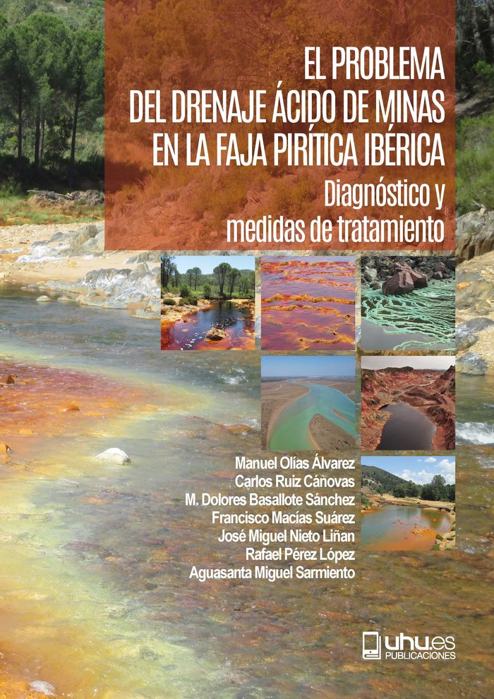 EL PROBLEMA DEL DRENAJE ACIDO DE MINAS EN LA FAJA PIRITICA I, de OLIAS ALVAREZ, MANUEL | portada del libro