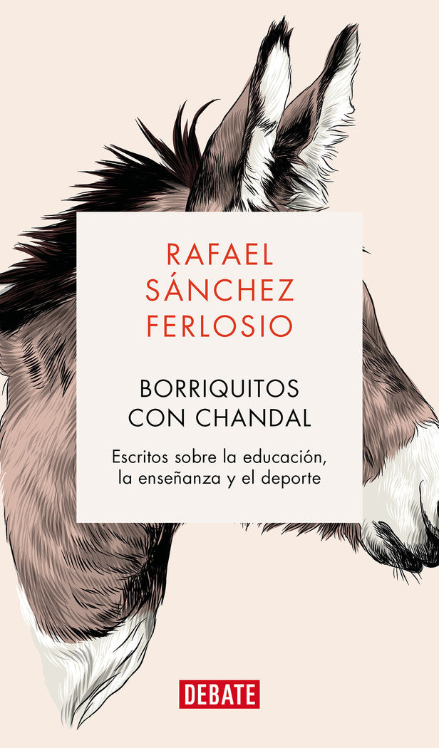 BORRIQUITOS CON CHANDAL, de SANCHEZ FELOSIO, RAFAEL | portada del libro