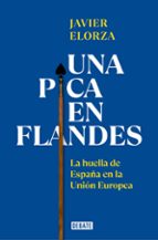 Una pica en Flandes, de Javier Elorza | portada del libro