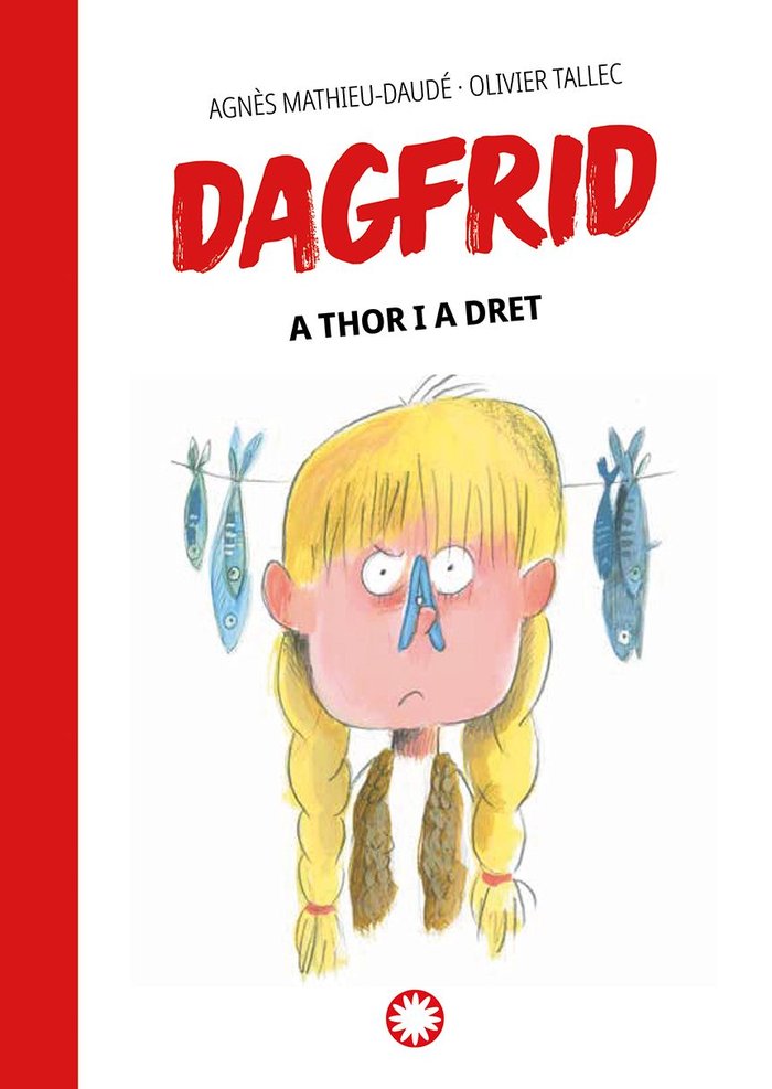 DAGFRID 2 A THOR I A DRET, de AGNES MATHIEU DAUDE | portada del libro