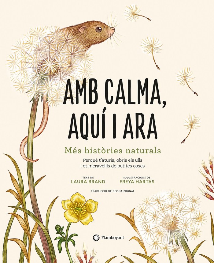 AMB CALMA AQUI I ARA MES HISTORIES NATURALS, de LAURA BRAND | portada del libro
