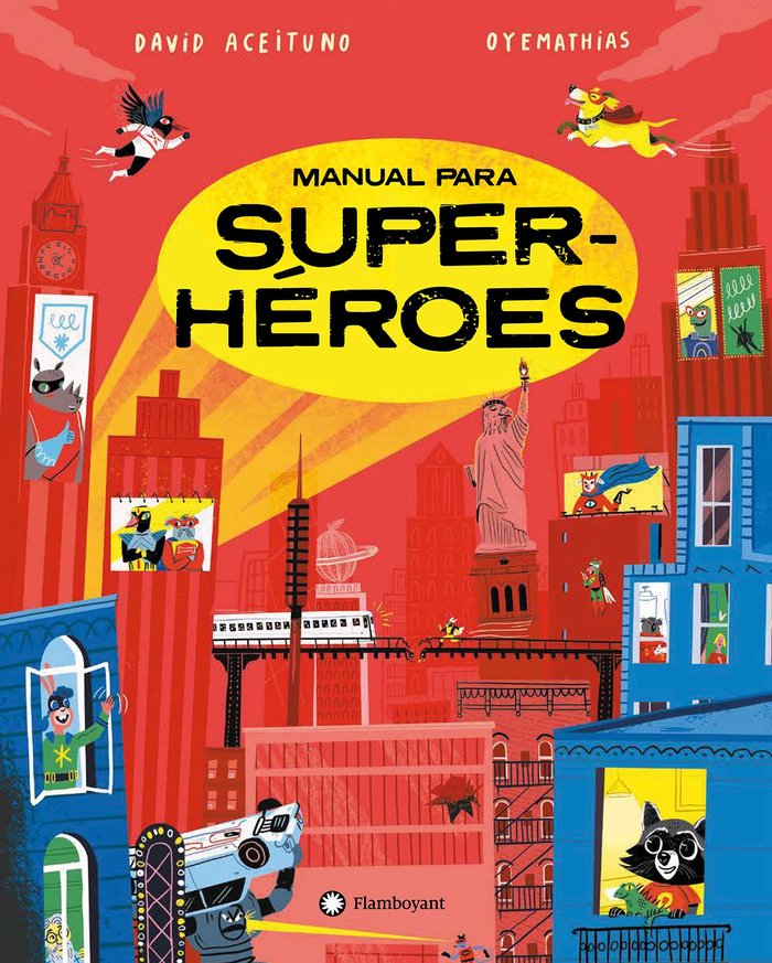 MANUAL PARA SUPERHEROES, de DAVID ACEITUNO | portada del libro