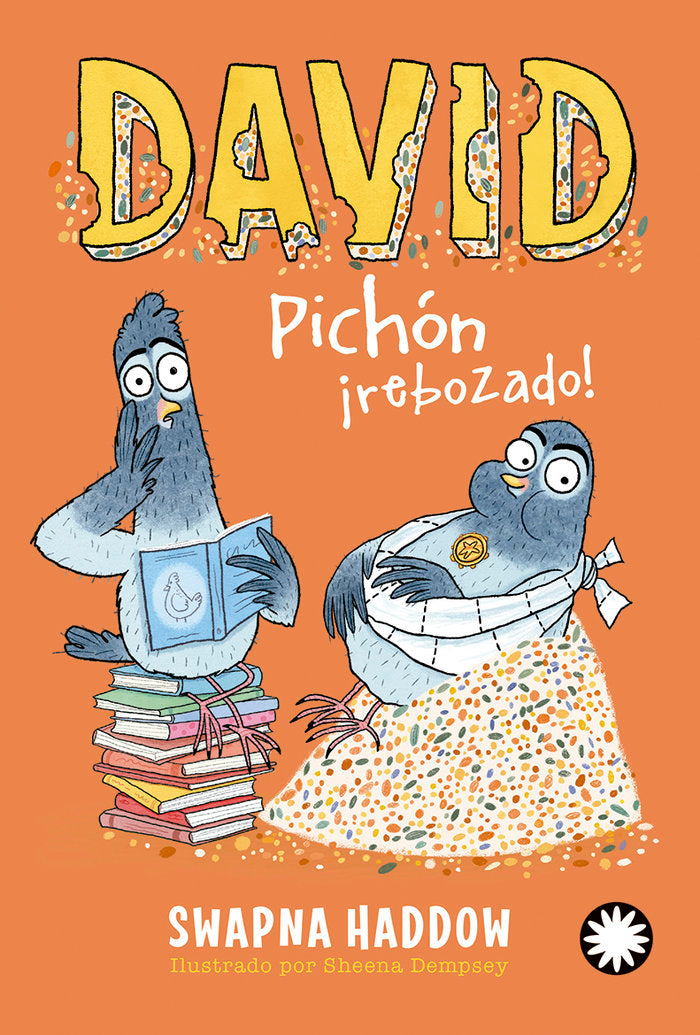 DAVID PICHON, IREBOZADO!, de HADDOW, SWAPNA | portada del libro