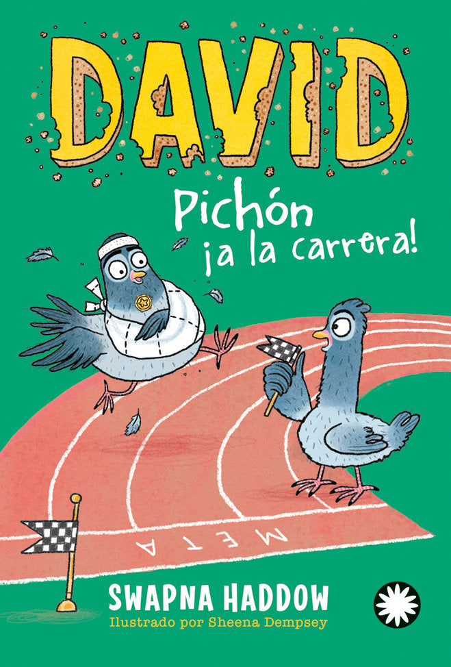 DAVID PICHON 3 A LA CARRERA, de HADDOW, SWAPNA | portada del libro