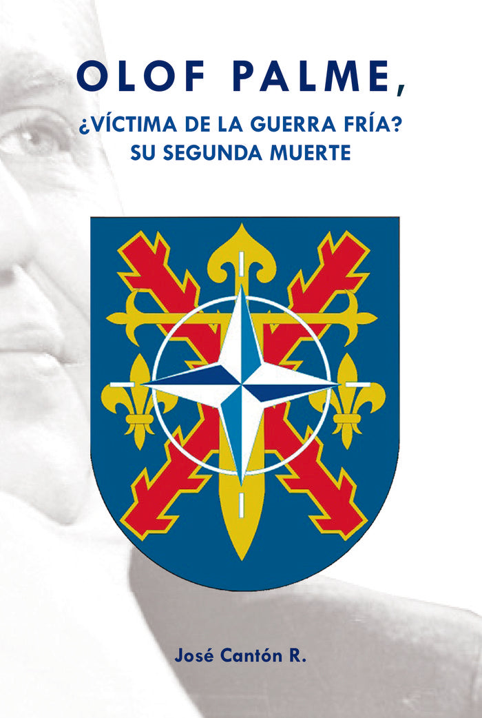 OLOF PALME, de Cantón Rodríguez, José | portada del libro