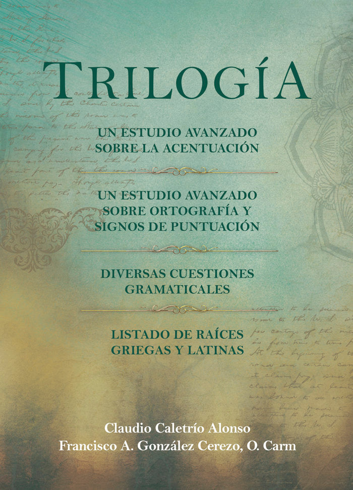 TRILOGÍA, de Caletrio Alonso, Claudio | portada del libro