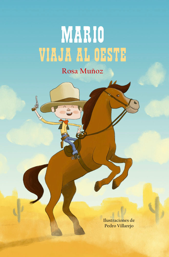 MARIO VIAJA AL OESTE, de Muñoz Lozano, Rosa María | portada del libro
