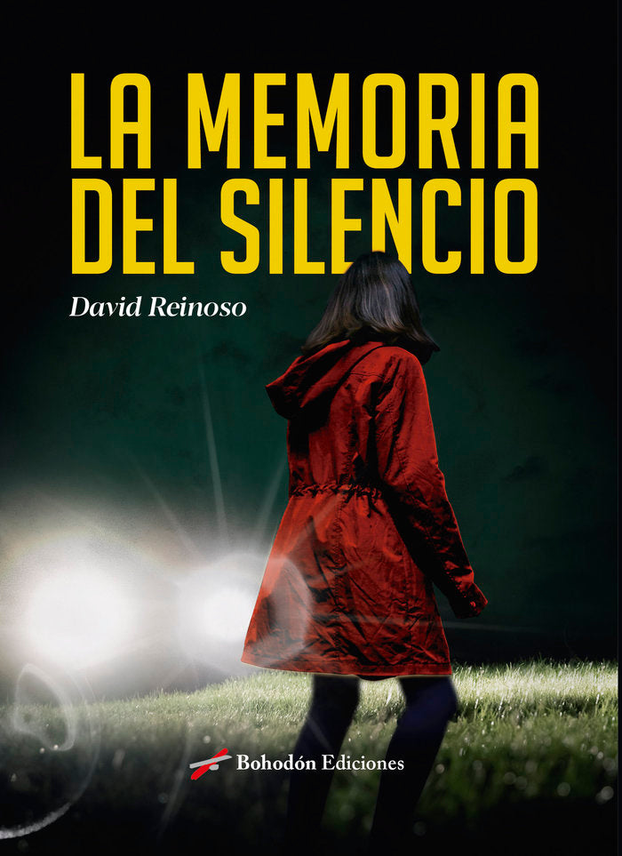 LA MEMORIA DEL SILENCIO, de Reinoso Fernández-Caparrós, David | portada del libro