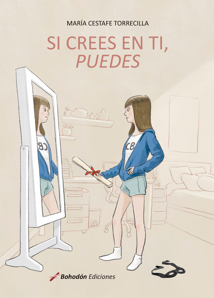 Si crees en ti, puedes, de Cestafe Torrecilla, María | portada del libro