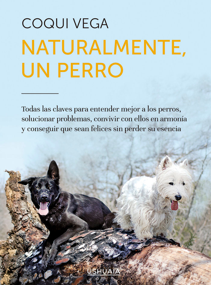 Naturalmente, un perro, de Vega, Coqui | portada del libro