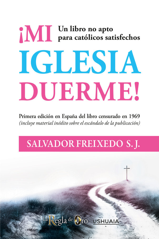 Mi Iglesia duerme, de Freixedo, Salvador | portada del libro