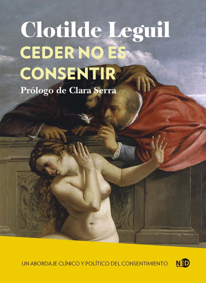 CEDER NO ES CONSENTIR, de LEGUIL,CLOTILDE | portada del libro