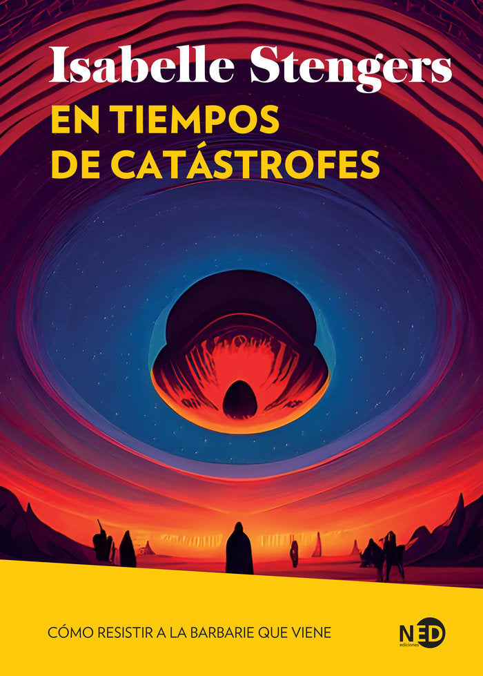 EN TIEMPOS DE CATASTROFES NE, de STENGERS,ISABELLE | portada del libro