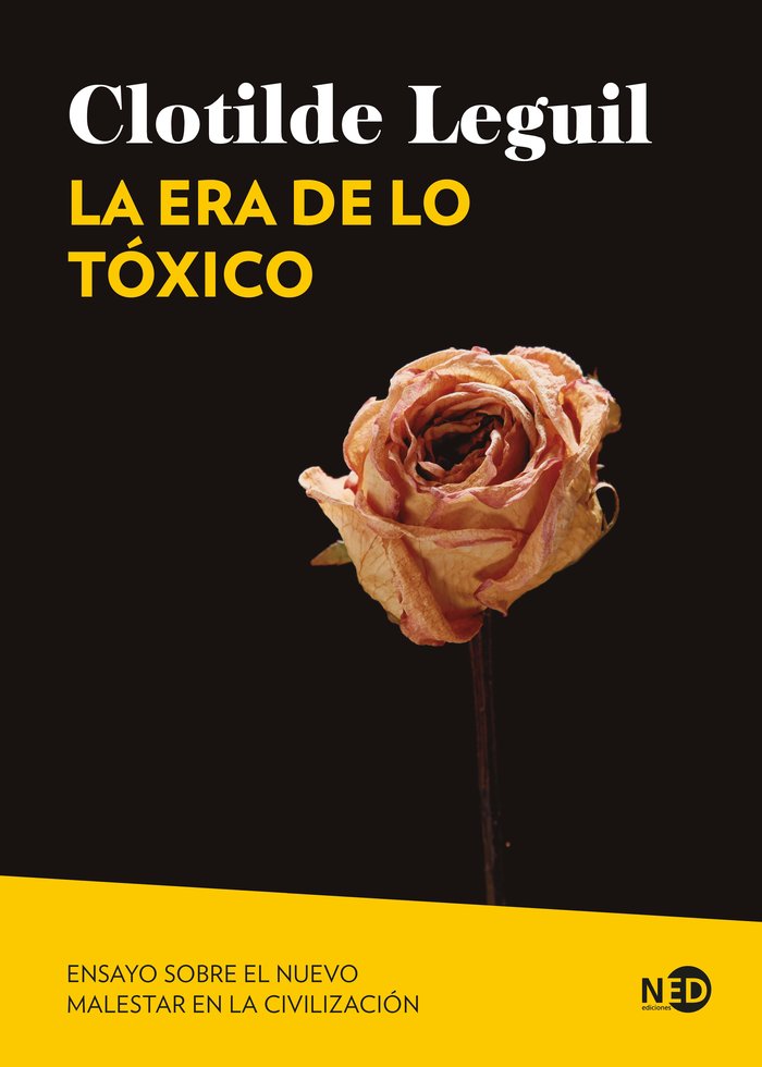 LA ERA DE LO TOXICO, de LEGUIL, CLOTILDE | portada del libro
