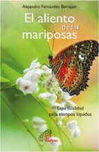 EL ALIENTO DE LAS MARIPOSAS, de Alejandro Fernández Barrajón | portada del libro