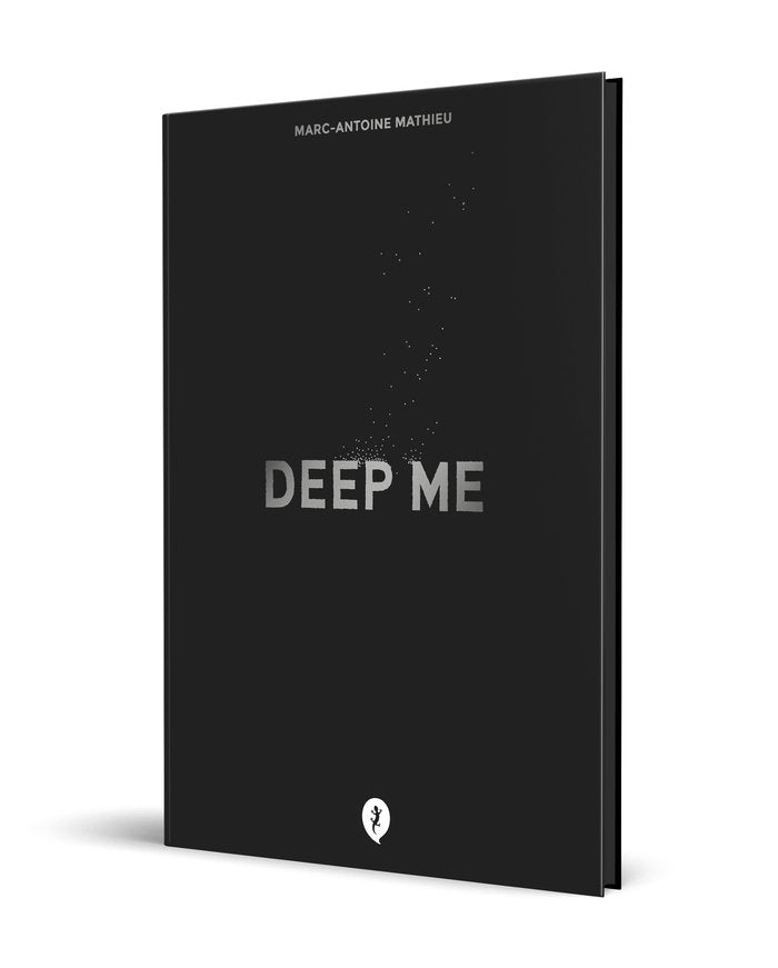DEEP ME, de MATHIEU, MARC-ANTOINE | portada del libro