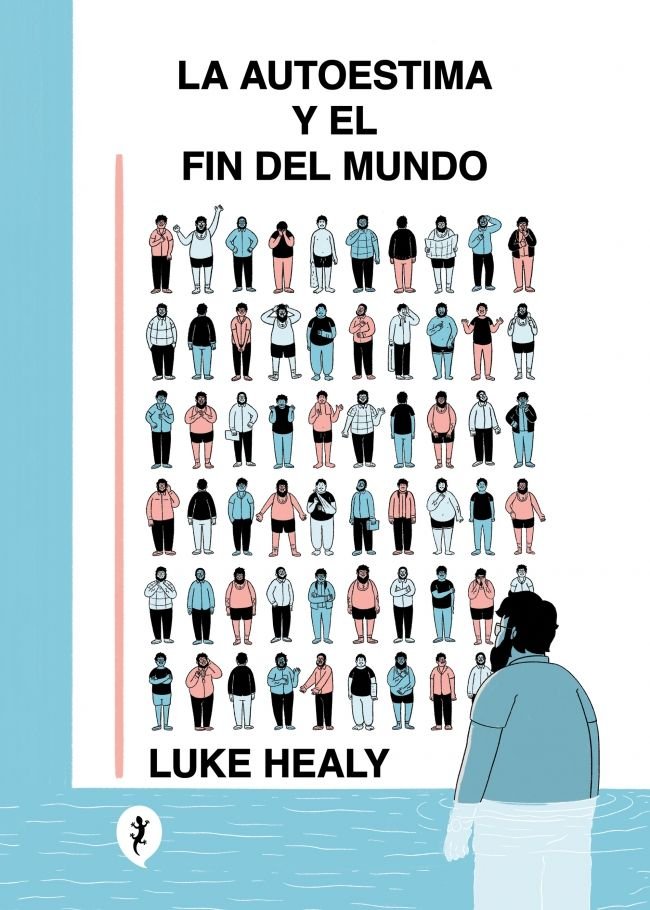 LA AUTOESTIMA Y EL FIN DEL MUNDO, de HEALY, LUKE | portada del libro