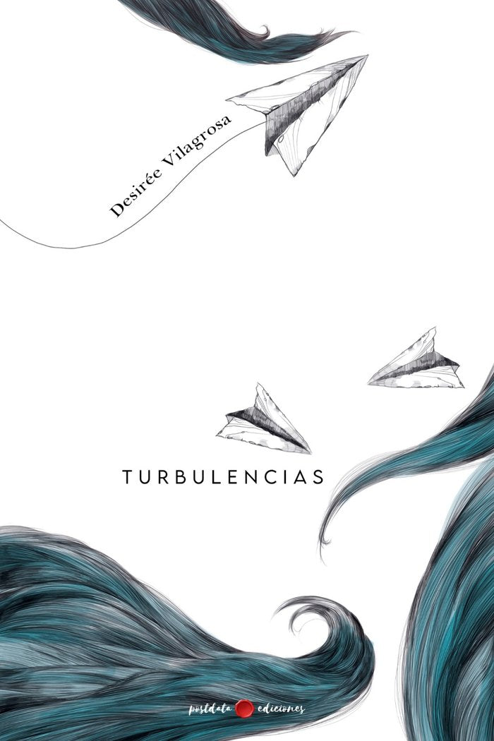 TURBULENCIAS, de Vilagrosa, Desirée | portada del libro