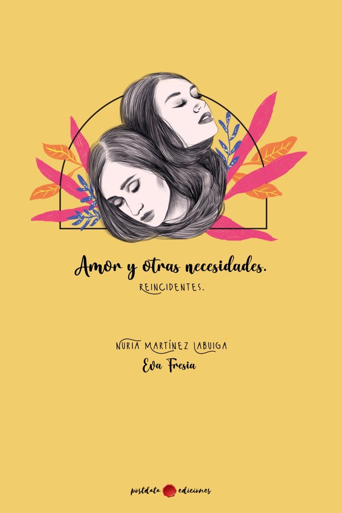 AMOR Y OTRAS NECESIDADES. REINCIDENTES, de M. Labuiga, Nuria | portada del libro