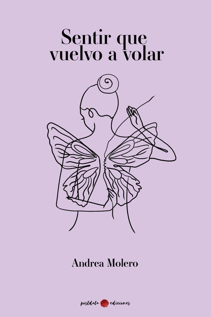 SENTIR QUE VUELVO A VOLAR, de Molero, Andrea | portada del libro