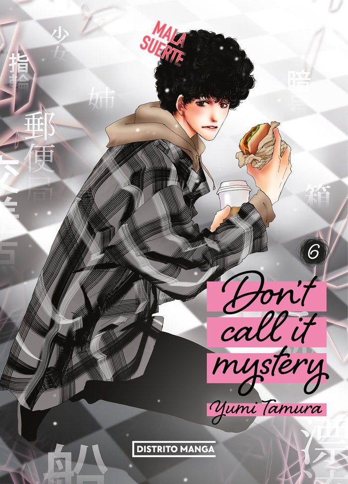 DON'T CALL IT MYSTERY 6, de TAMURA, YUMI | portada del libro