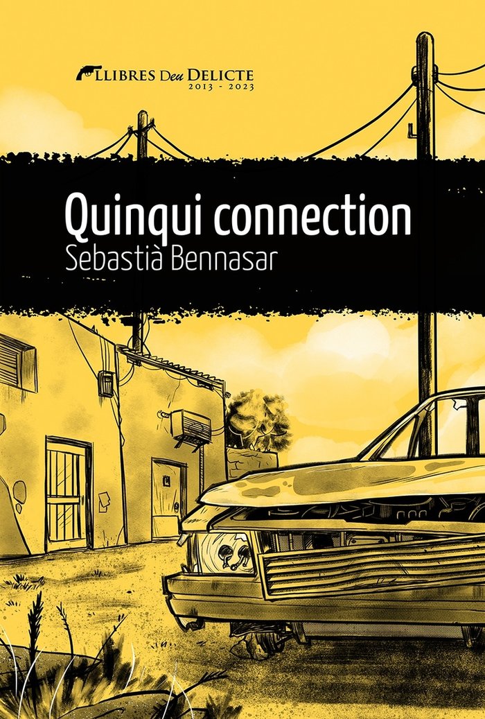QUINQUI CONNECTION, de BENNASAR, SEBASTIA | portada del libro