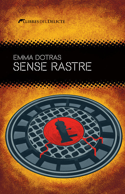SENSE RASTRE, de DOTRAS,EMMA | portada del libro
