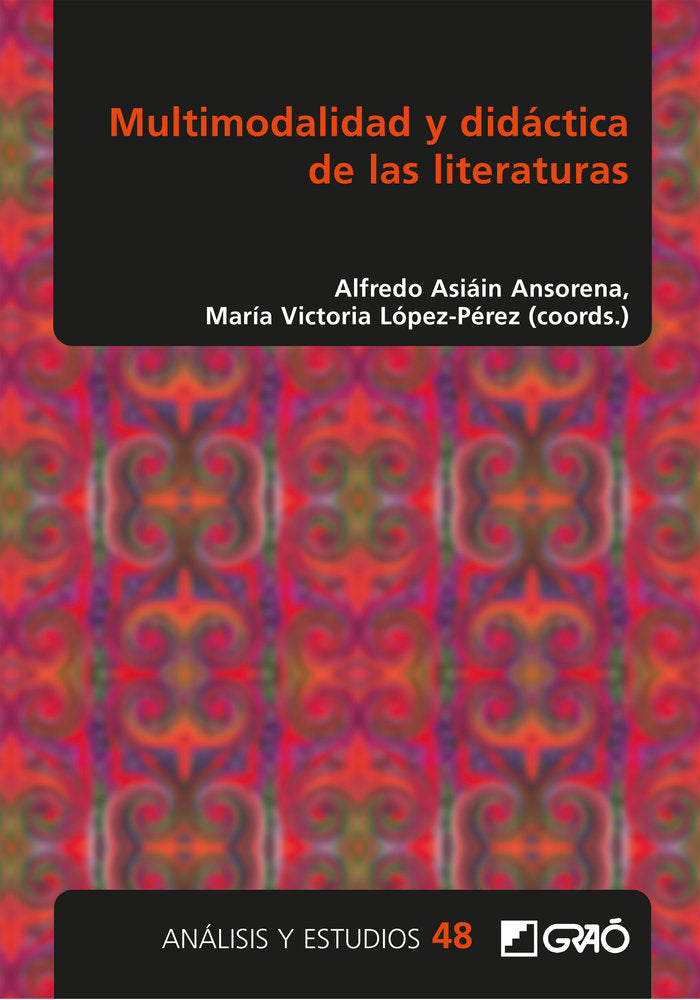 MULTIMODALIDAD Y DIDACTICA DE LAS LITERATURAS, de AMBRÃS PALLARÔS, MARIA ALBA | portada del libro