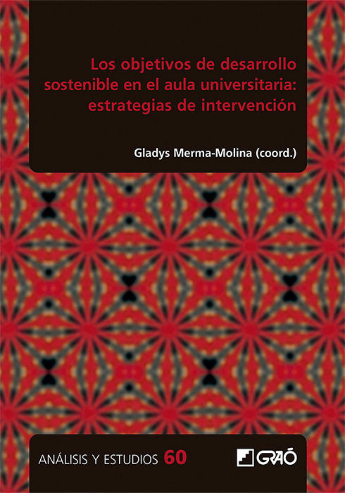LOS OBJETIVOS DE DESARROLLO SOSTENIBLE EN EL AULA UNIVERSITA, de ALBAREDA TIANA, SILVIA | portada del libro