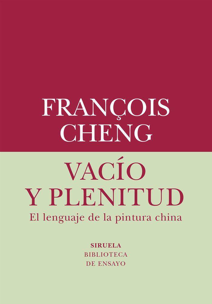 VACIO Y PLENITUD, de CHENG,FRANÇOIS | portada del libro