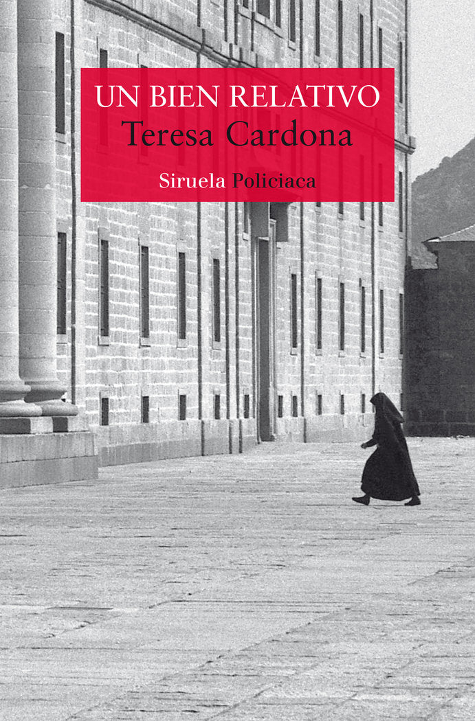 Un bien relativo, de TERESA CARDONA | portada del libro