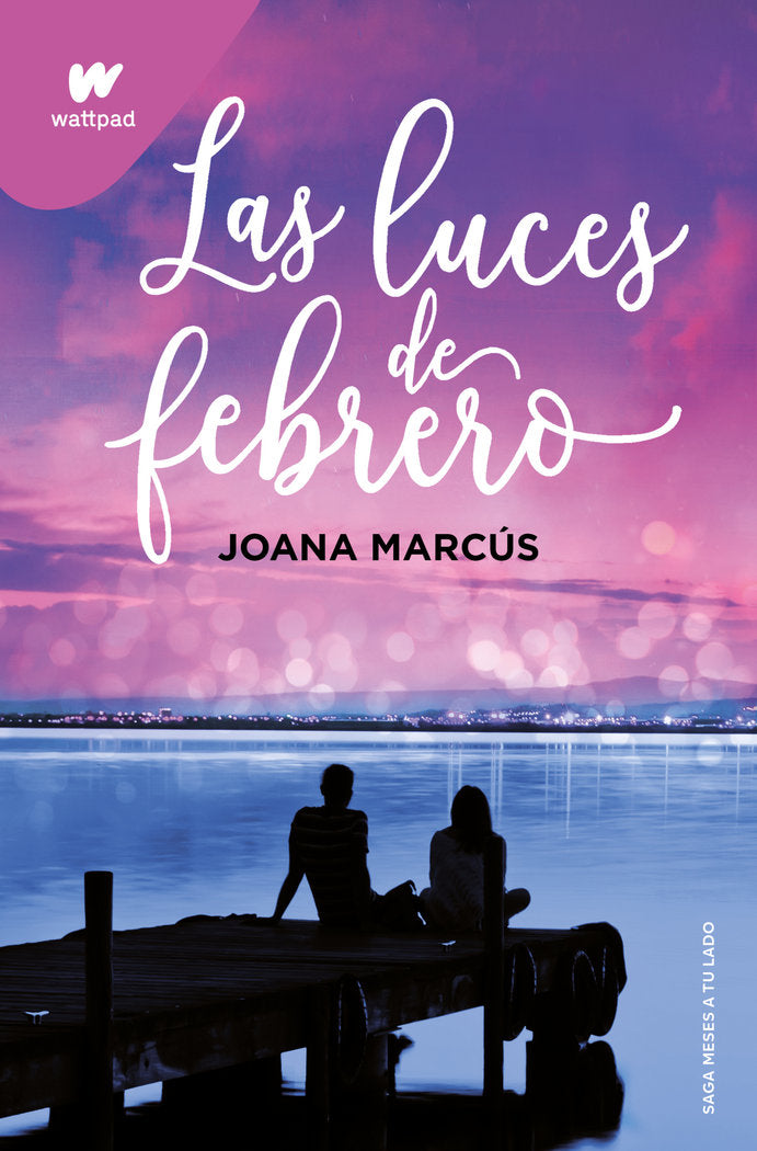 LUCES DE FEBRERO LAS, de JOANA MARCUS | portada del libro
