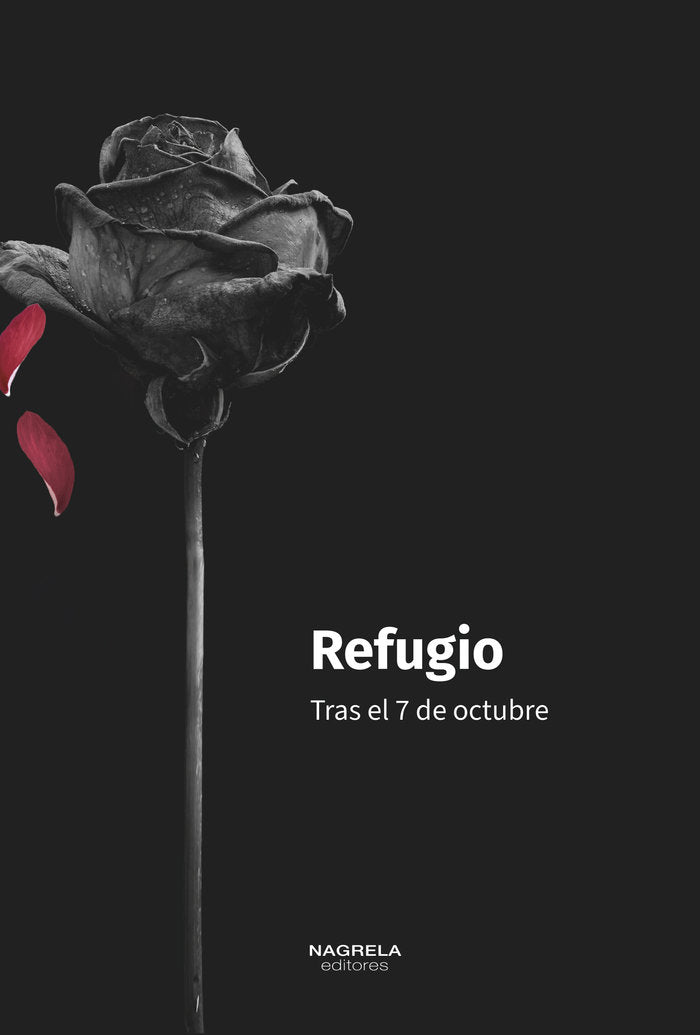 REFUGIO: TRAS EL 7 DE OCTUBRE, de AA.VV. | portada del libro