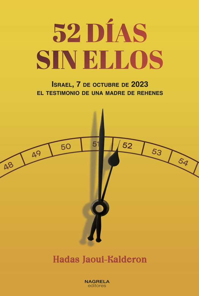 52 DIAS SIN ELLOS, de JAOUI-KALDERON, HADAS | portada del libro