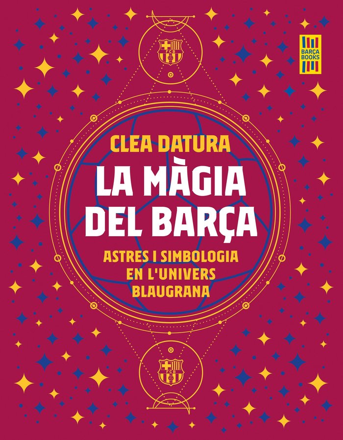 LA MAGIA DEL BARÇA, de DATURA, CLEA | portada del libro