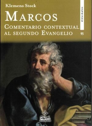 MARCOS. COMENTARIO CONTEXTUAL AL SEGUNDO EVANGELIO, de STOCK | portada del libro