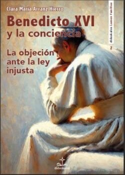 BENEDICTO XVI Y LA CONCIENCIA, de ARRANZ HIERRO | portada del libro