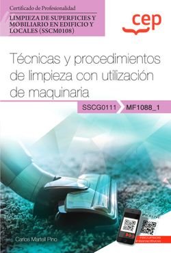 MANUAL TECNICAS Y PROCEDIMIENTOS DE LIMPIEZA CON UTILIZACIO, de CARLOS MARTELL PINO | portada del libro