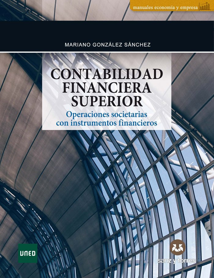 CONTABILIDAD FINANCIERA SUPERIOR, de MARIANO GONZALEZ SANCHEZ | portada del libro