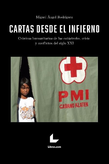 CARTAS DESDE EL INFIERNO, de RODRIGUEZ, MIGUEL ANGEL | portada del libro