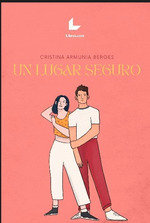 UN LUGAR SEGURO, de ARMUNIA BERGES, CRISTINA | portada del libro