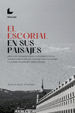 EL ESCORIAL EN SUS PAISAJES, de DIEGO DIAZ PALOMO | portada del libro