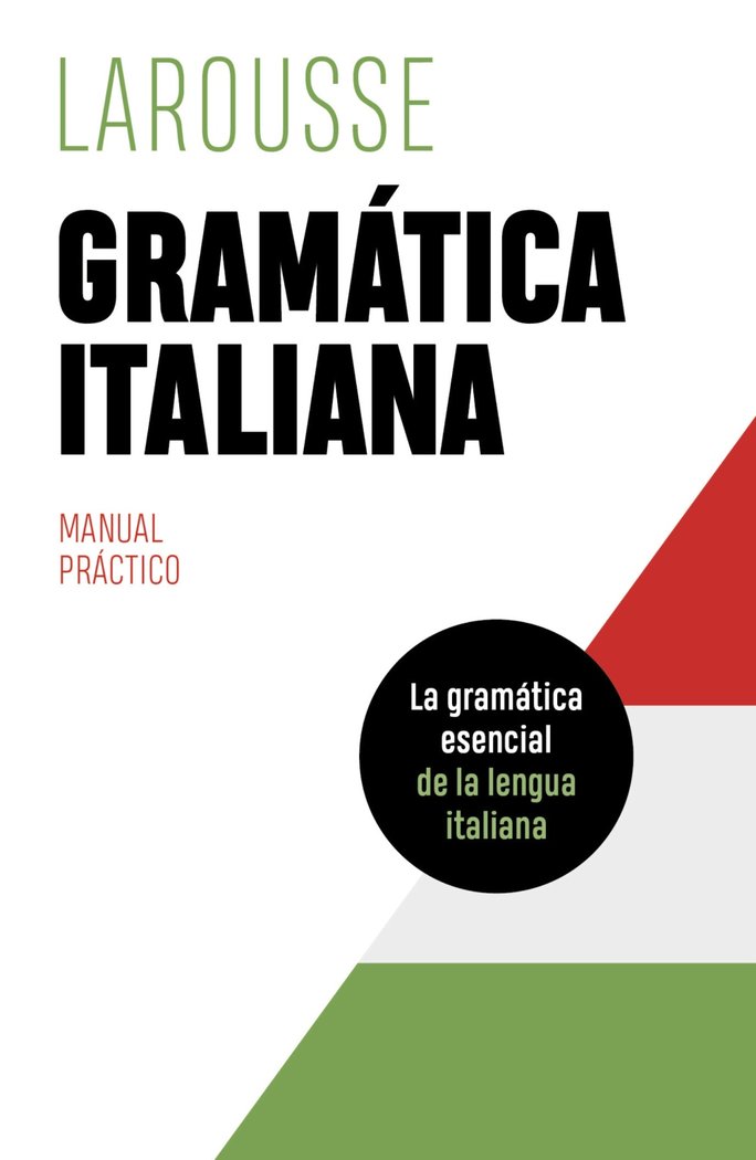 GRAMATICA ITALIANA, de EDITIONS LAROUSSE | portada del libro