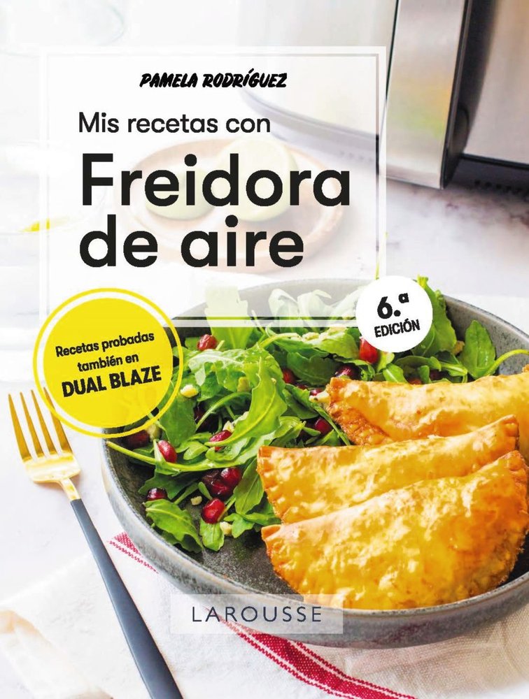 Mis recetas con freidora de aire, de RODRIGUEZ RODRIGUEZ, PAMELA | portada del libro