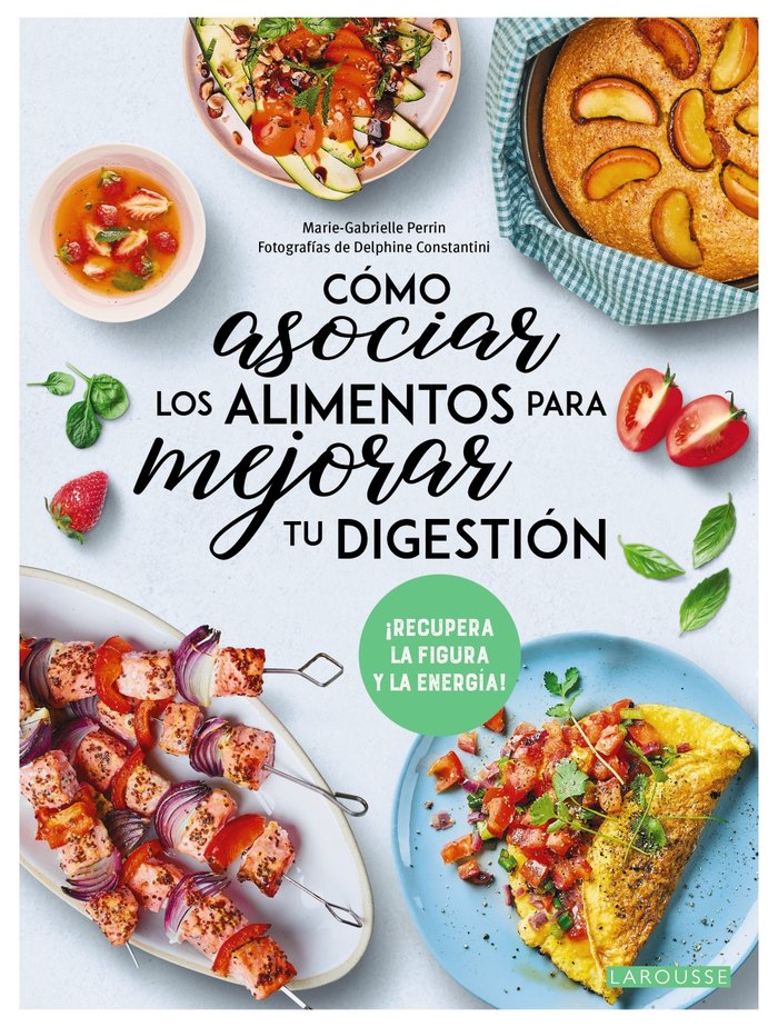 COMO ASOCIAR LOS ALIMENTOS PARA MEJORAR TU DIGESTION, de PERRIN, MARIE-GABRIELLE | portada del libro