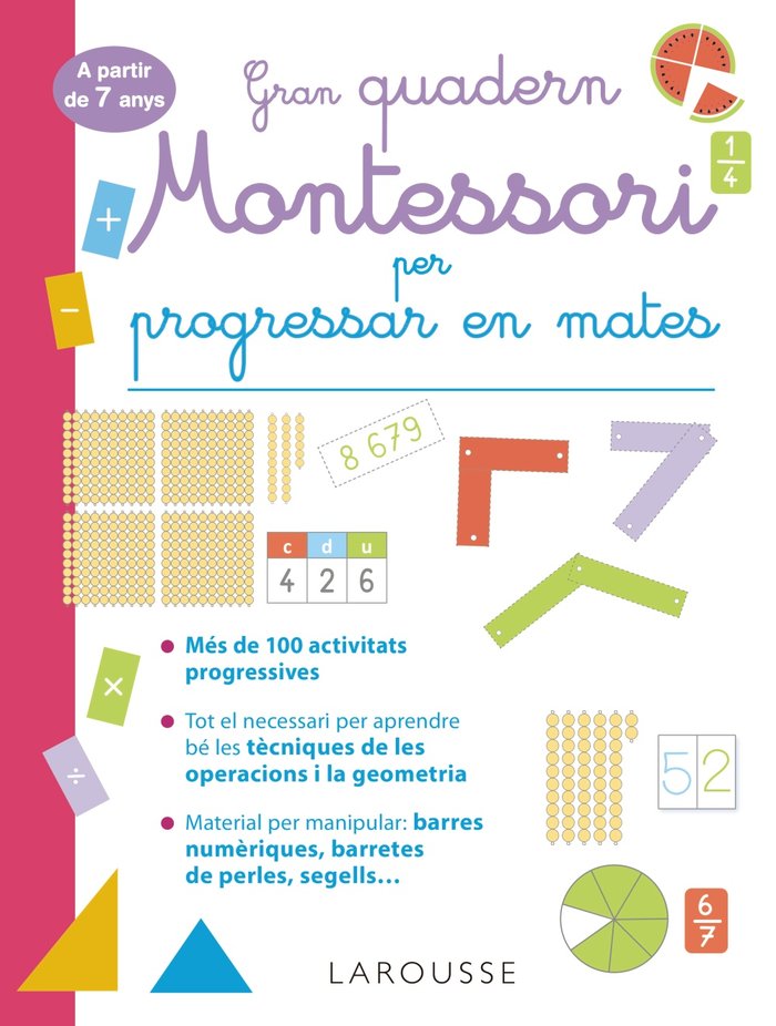 Gran quadern Montessori per progressar en mates. A partir de 7 anys, de URVOY, DELPHINE | portada del libro