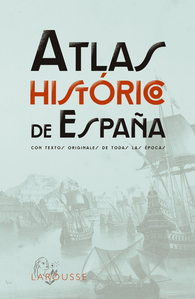 ATLAS HISTORICO DE ESPAÑA, de AA.VV. | portada del libro