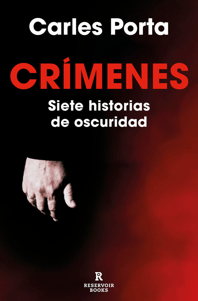 CRIMENES SIETE HISTORIAS DE OSCURIDAD, de CARLES PORTA | portada del libro